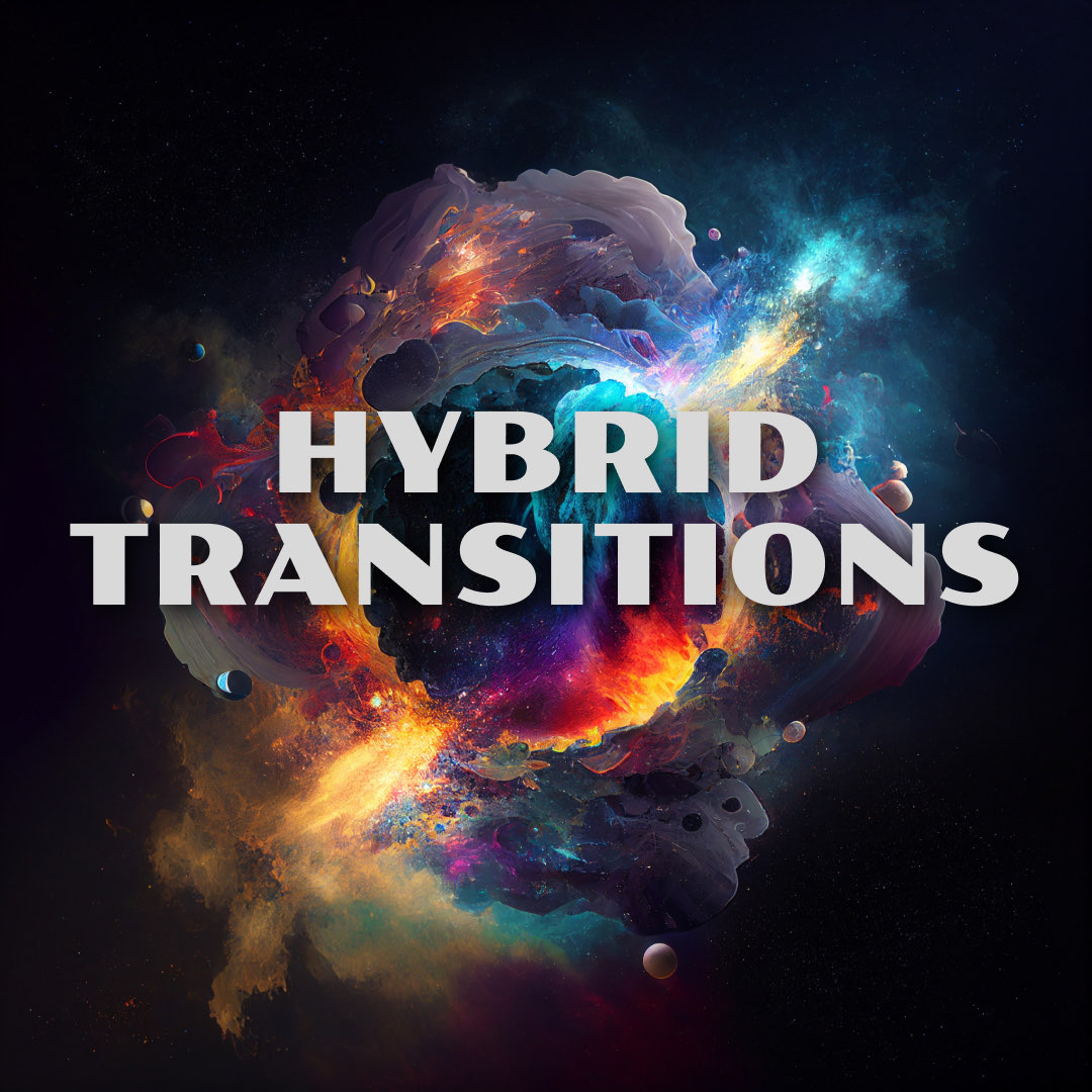 Hybrid Transitions